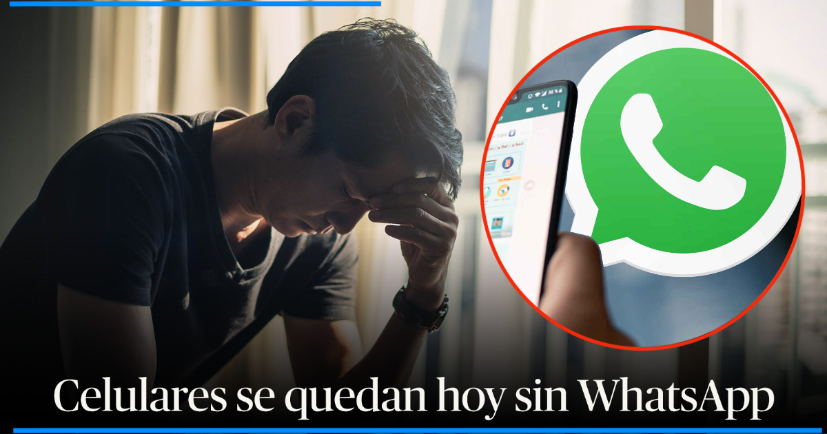 WhatsApp dice adiós en estos celulares: mira la lista - El Diario NY